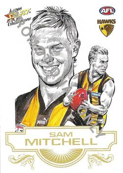 2008 Select AFL Champions - Promos #SK16 Sam Mitchell Front
